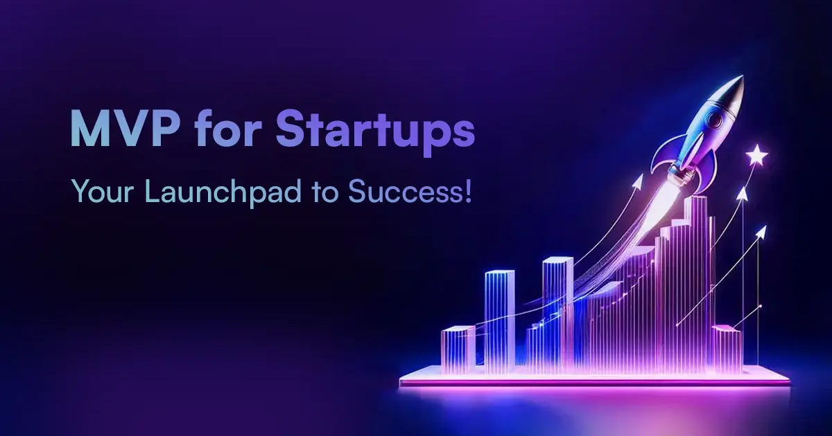 How to Turn Your Idea Into a Successful MVP